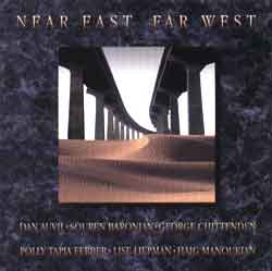 Near East Far West